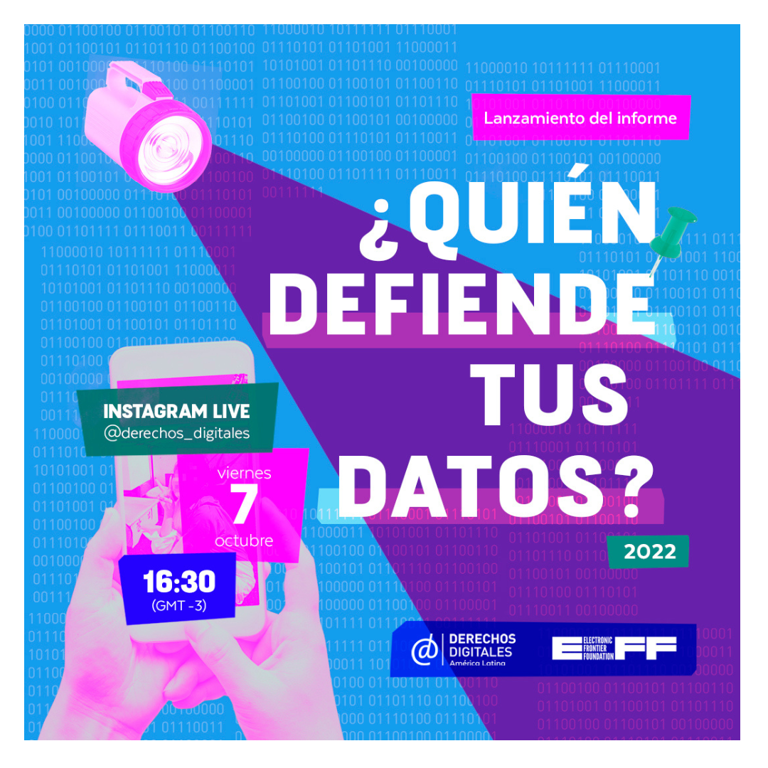 Derechos Digitales presenta ¿Quién defiende tus datos? Chile 2021-2022