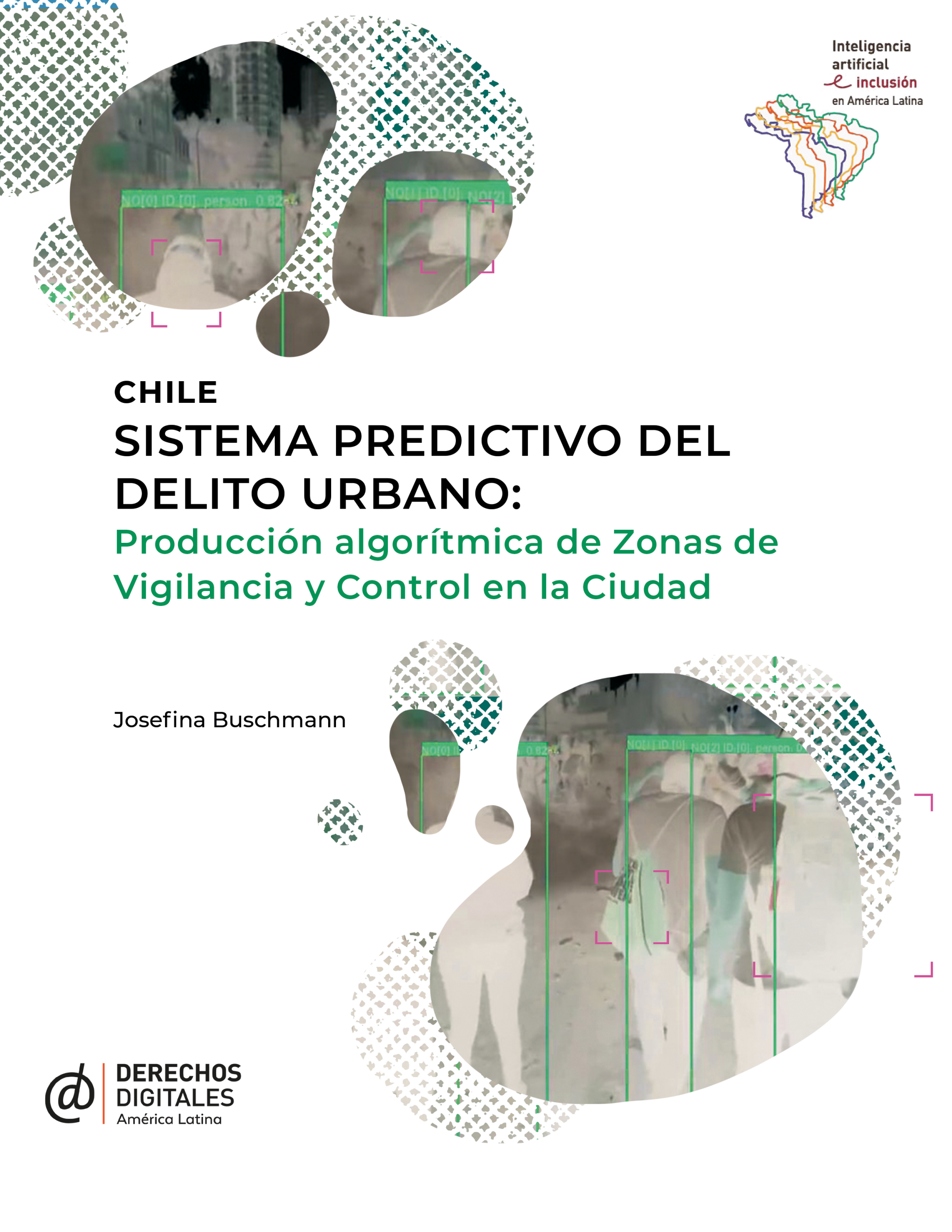 Sistema preventivo del delito urbano: Producción algorítmica de zonas de vigilancia y control en la ciudad