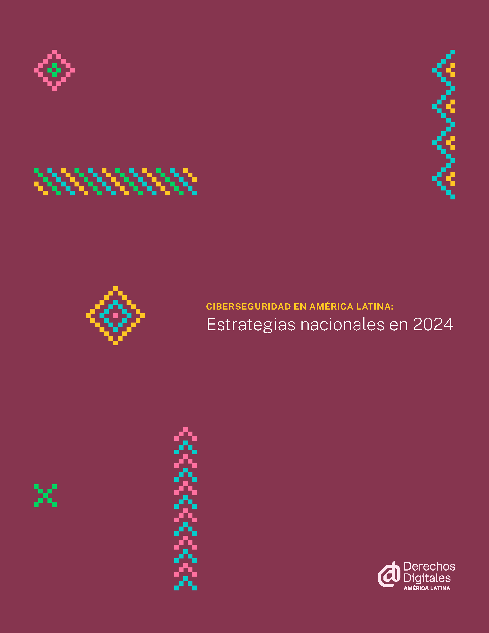 Ciberseguridad en América Latina: Estrategia nacionales en 2024