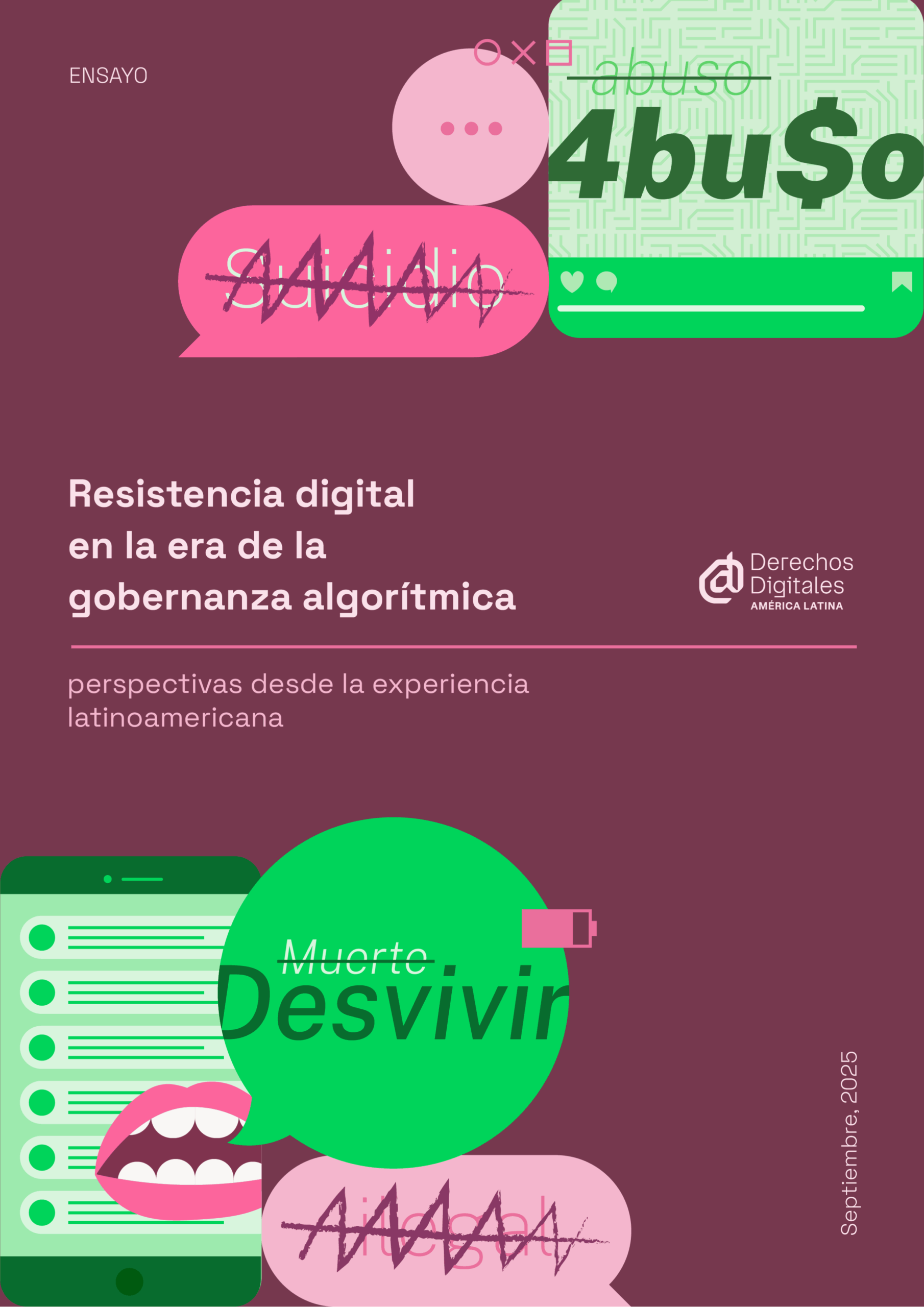 Resistencia digital en la era de la gobernanza algorítmica: perspectivas desde la experiencia latinoamericana